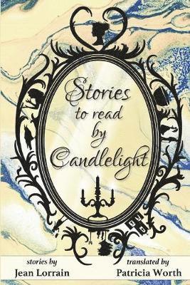 bokomslag Stories to Read by Candlelight