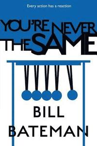 bokomslag You're Never the Same