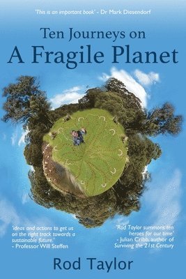 Rod Taylor - Ten Journeys on a Fragile Planet, Häftad