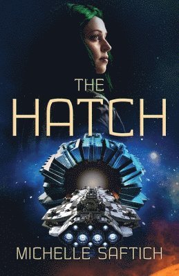 The Hatch 1