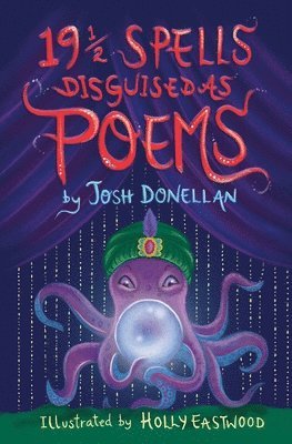 Josh Donellan - 191/2 Spells Disguised As Poems, Häftad
