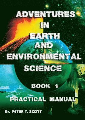 bokomslag Adventures in Earth and Environmental Science Book 1