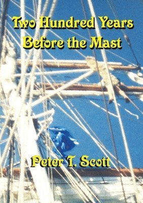 Two Hundred Years Before the Mast 1