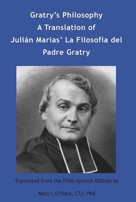 Atf Press - Gratry's Philosophy, Häftad