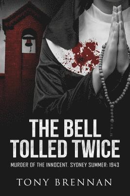 bokomslag Bell Tolled Twice