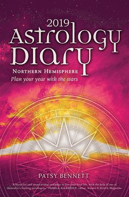 2019 Astrology Diary: Plan Your Year with the Stars-Northern Hemisphere