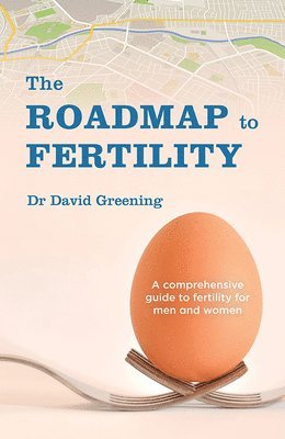 bokomslag The Roadmap to Fertility