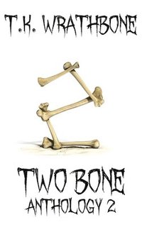 bokomslag Two Bone
