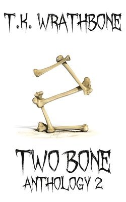 bokomslag Two Bone