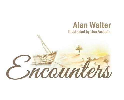Alan Walter - Encounters, Inbunden. Tillgänglighet: Lägg i varukorg