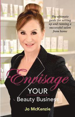 Envisage YOUR Beauty Business 1