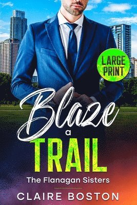bokomslag Blaze a Trail