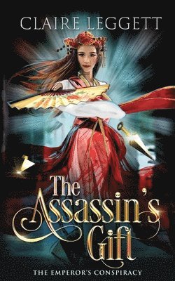 Claire Leggett, Claire, Leggett - Assassin's Gift, Häftad