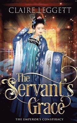 The Servant's Grace 1