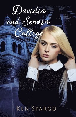 Davidia and Senora College