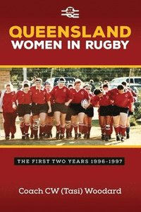bokomslag Queensland Women in Rugby