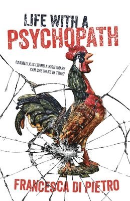 Francesca Di Pietro - Life with a Psychopath, Häftad