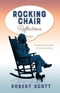 bokomslag Rocking Chair Reflections