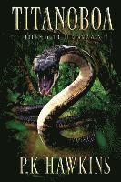 bokomslag Titanoboa: Journey To The Amazon