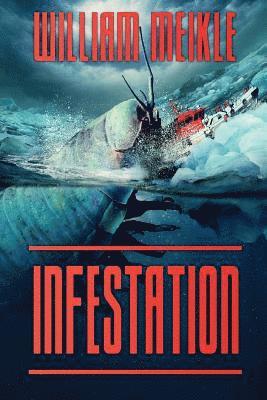 William Meikle - Infestation, Häftad