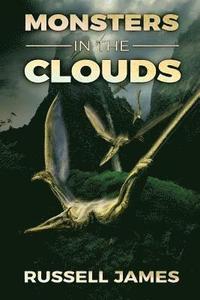 bokomslag Monsters In The Clouds