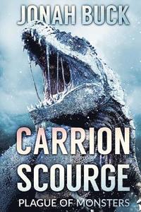 bokomslag Carrion Scourge: Plague Of Monsters
