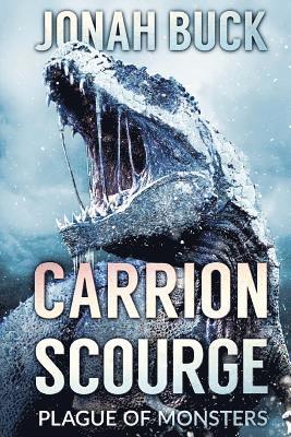 Carrion Scourge: Plague Of Monsters 1