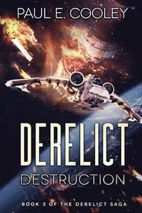bokomslag Derelict: Destruction