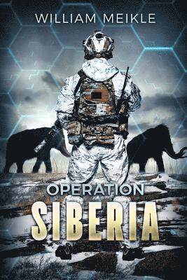 William Meikle - Operation: Siberia, Häftad