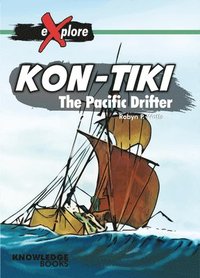 bokomslag Kon-Tiki: The Pacific Drifter