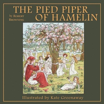 The Pied Piper of Hamelin 1