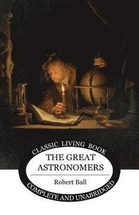 bokomslag The Great Astronomers