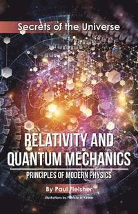bokomslag Relativity and Quantum Mechanics