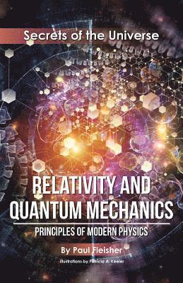 Relativity and Quantum Mechanics 1