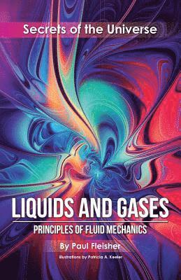 Fleisher Paul, Paul Fleisher - Liquids and Gases, Häftad