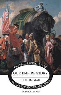 bokomslag Our Empire Story (Color)
