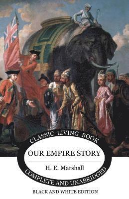 Our Empire Story (B&W) 1