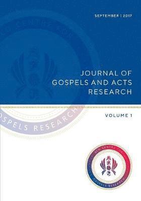 bokomslag Journal of Gospels and Acts Research