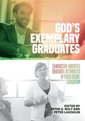 God's Exemplary Graduates 1