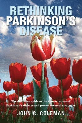 Rethinking Parkinson's Disease 1