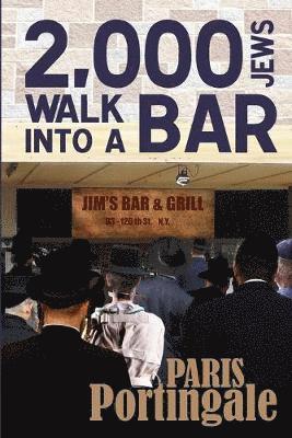 Paris Portingale - 2,000 Jews Walk into a Bar, Häftad