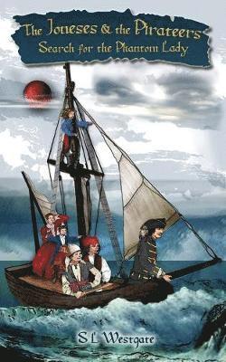 Suzanne Westgate - Joneses and the Pirateers, Häftad