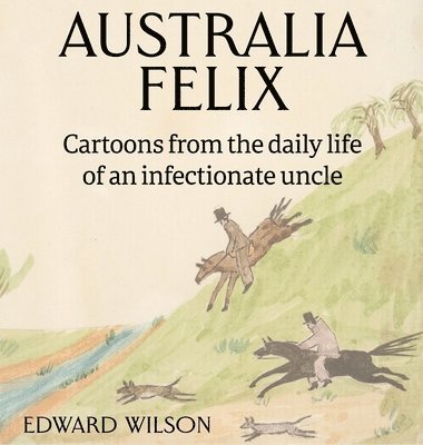 bokomslag Australia Felix