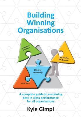 Building Winning Organisations 1