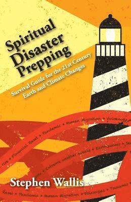 Spiritual Disaster Prepping 1