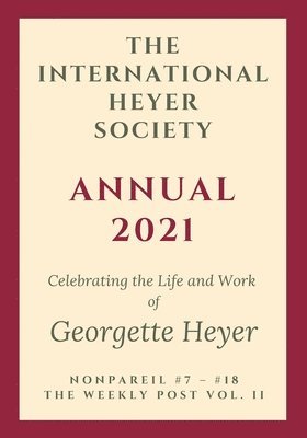 bokomslag The International Heyer Society Annual 2021