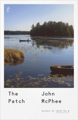 John McPhee - Patch, Häftad