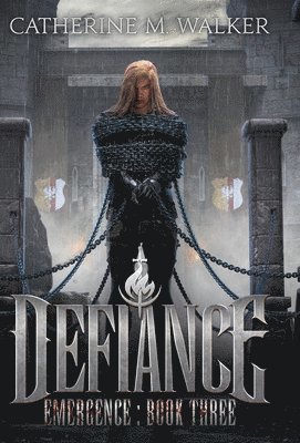 Catherine M Walker - Defiance, Inbunden