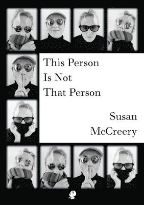 Susan McCreery, Susan Mccreery - This Person Is Not That Person, Häftad