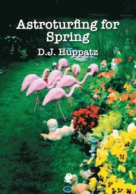 bokomslag Astroturfing for Spring